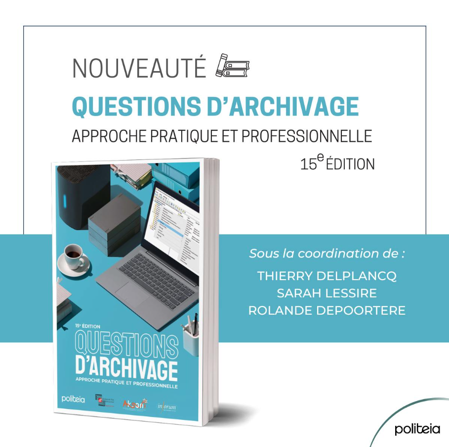 Le carhop à participé à la nouvelle édition du livre « Questions d&rsquo;archivage »